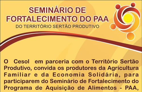 Cesol Serto Produtivo promove Seminrio de Fortalecimento do PAA