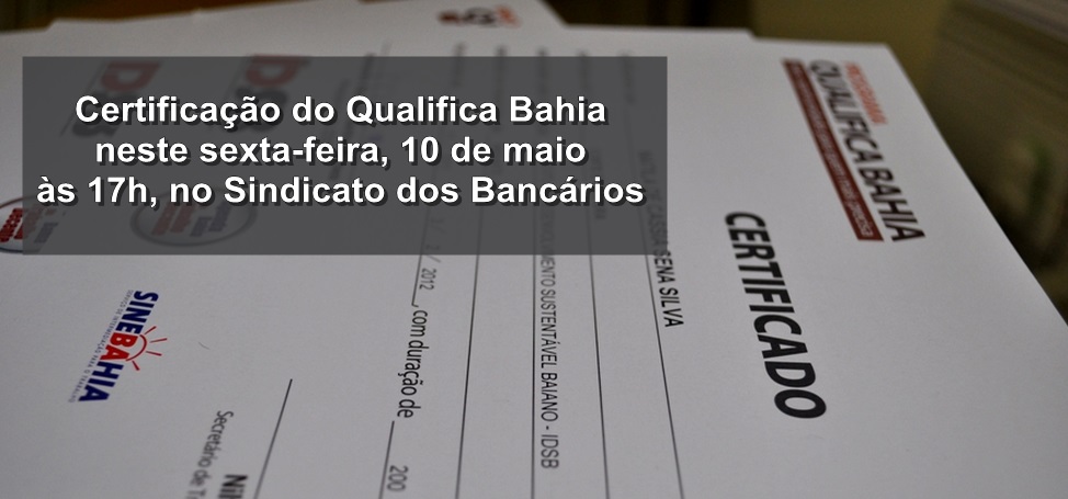 IDSB vai certificar alunos do Qualifica Bahia em Vitria da Conquista nesta sexta
