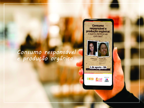 Cesol Serto Produtivo realiza live sobre consumo responsvel e produo orgnica 